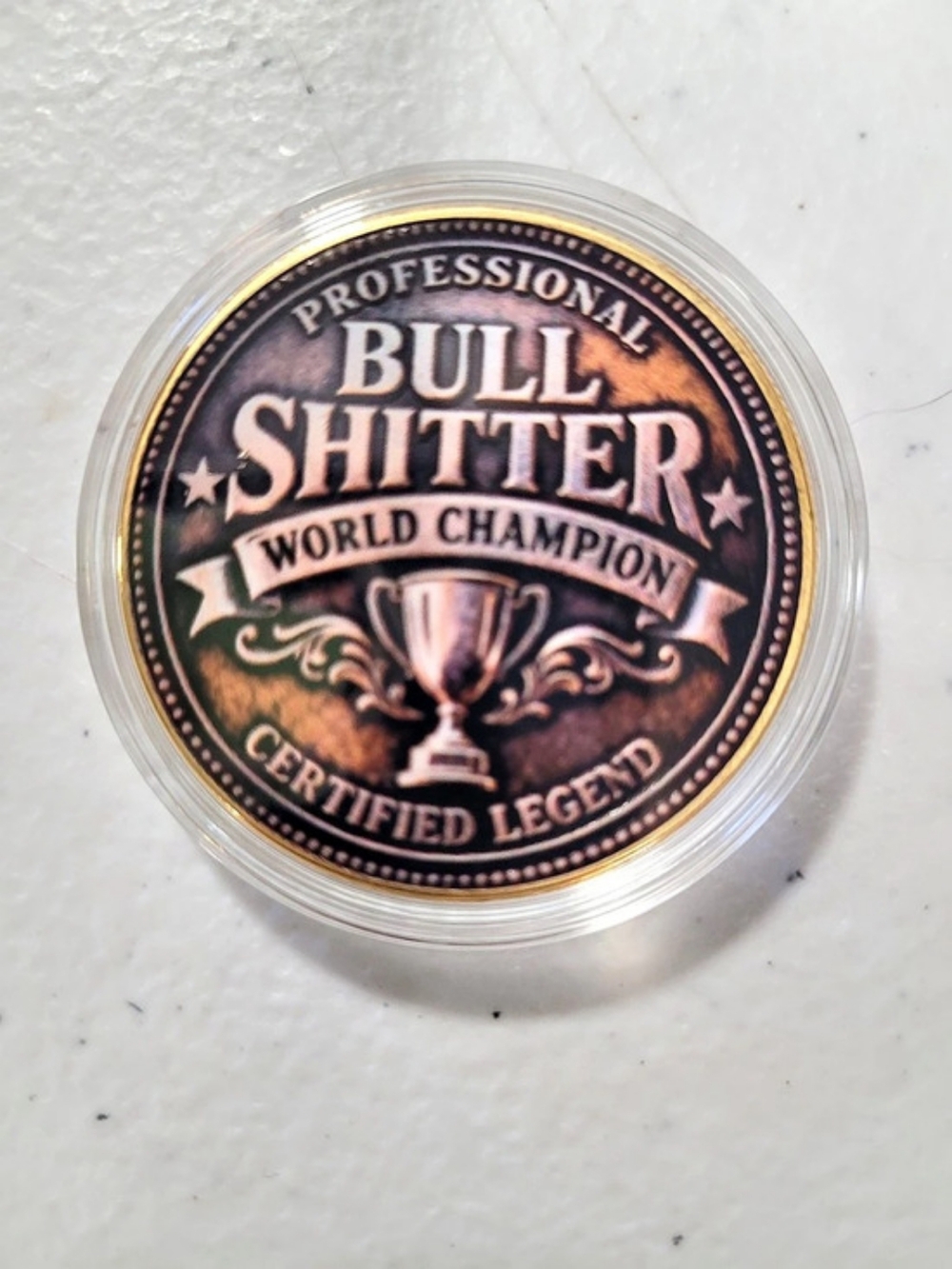 Bull Shitter World Champion Round Novelty Collectible Coin